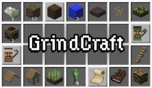 Grindcraft